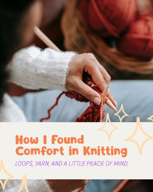 The Art of Knitting: Where Creativity Meets Comfort